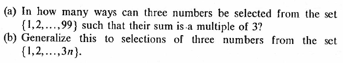 Solved (a) In how many ways can three numbers be selected | Chegg.com