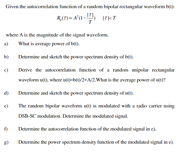 Solved Given the autocorrelation function of a random | Chegg.com