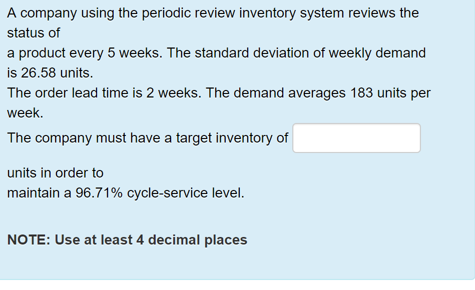 solved-a-company-using-the-periodic-review-inventory-system-chegg