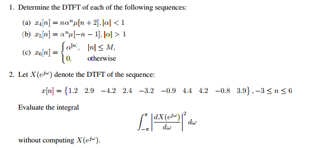 Solved Determine the DTFT of each of the following | Chegg.com