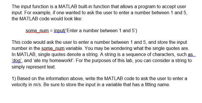 Solved The input function is a MATLAB built-in function that | Chegg.com