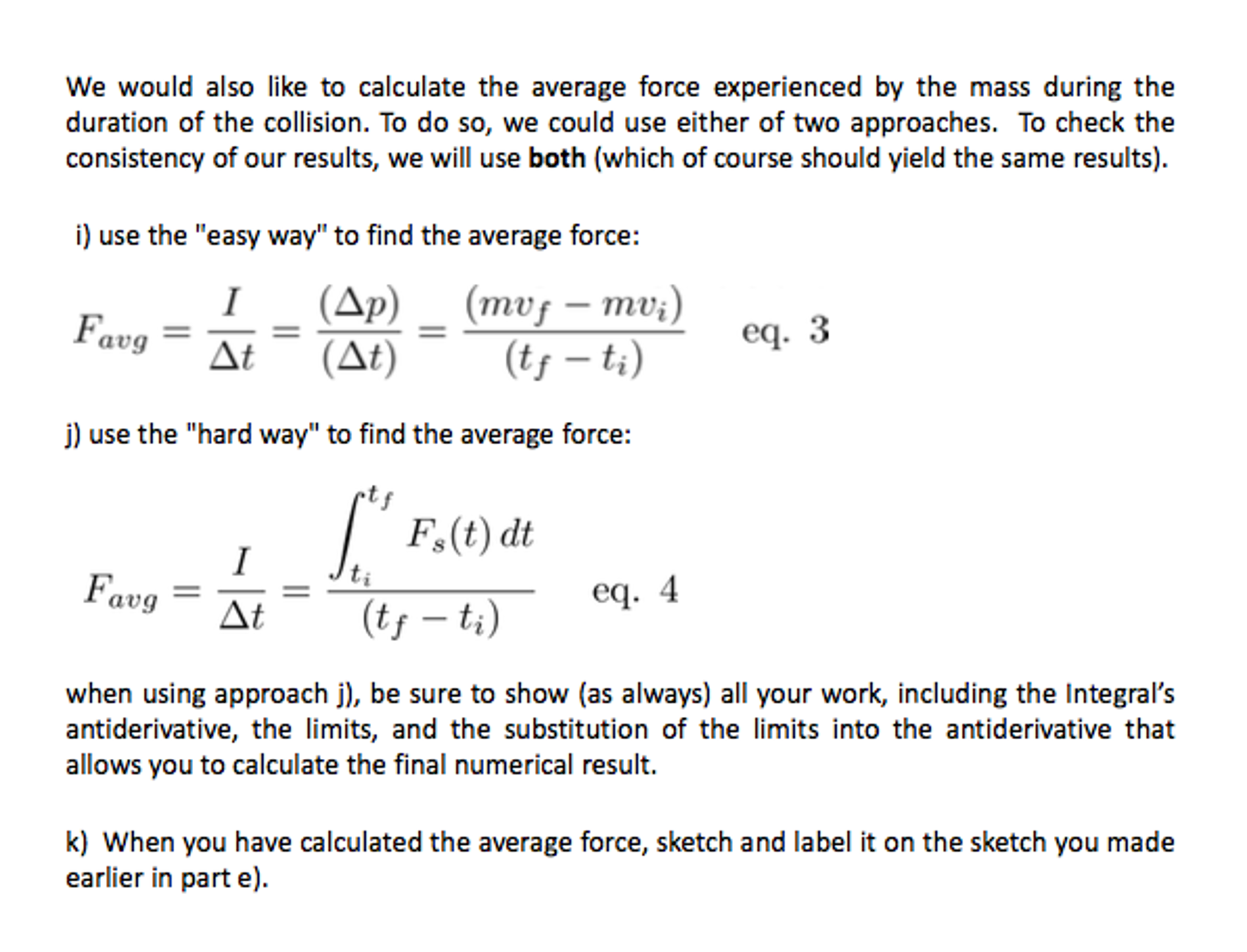 Solved In The Impulse Momentum Lab, You Experimentally | Chegg.com