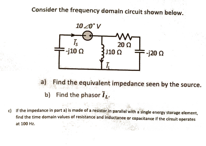 Solved Consider The Frequency Domain Circuit Shown Below. 10 | Chegg.com