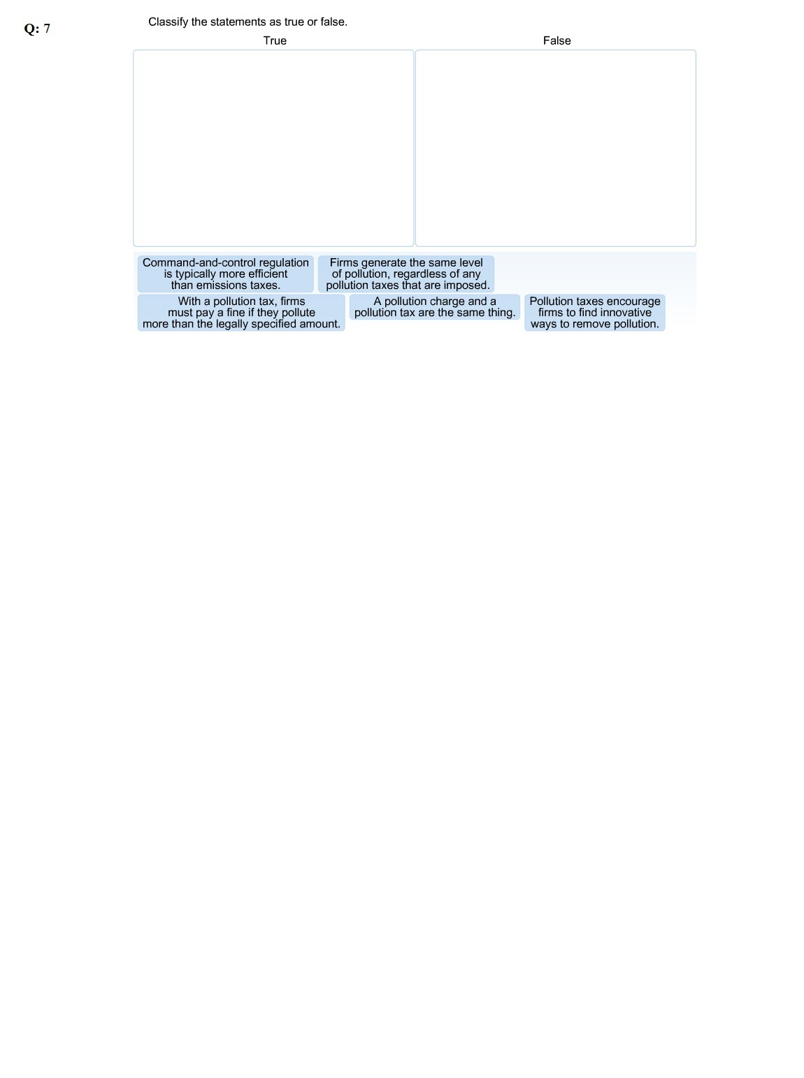 Solved Classify The Statements As True Or False Chegg