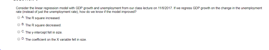 Consider The Linear Regression Model With Gdp Growth Chegg Consider The Linear Regression Model With Gdp Growth Chegg