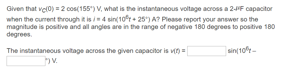 Solved Given that vc(0) 2 cos(155°) V, what is the | Chegg.com