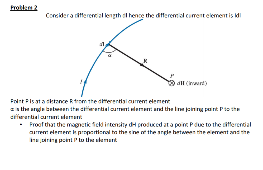 Solved Consider a differential length dl hence the