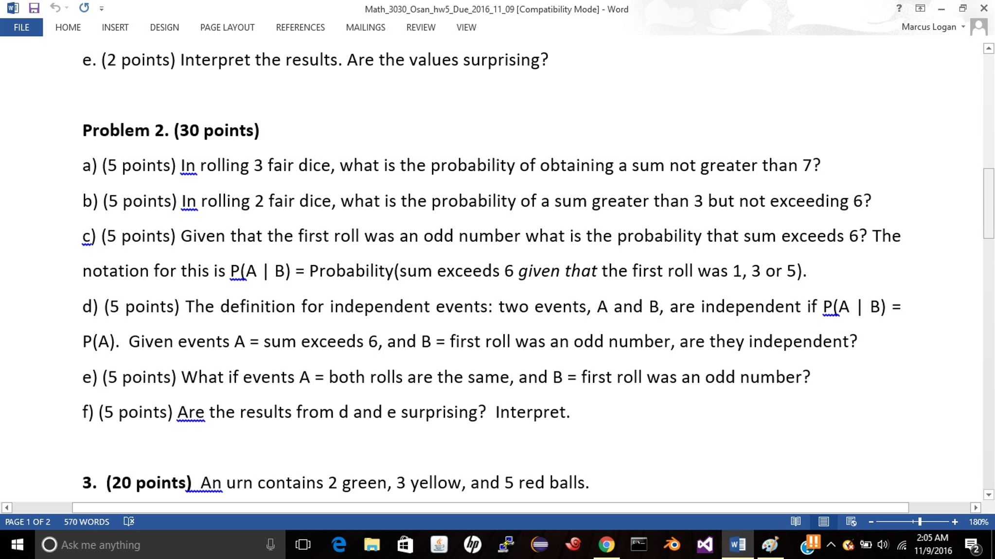 Solved In rolling 3 fair dice, what is the probability of