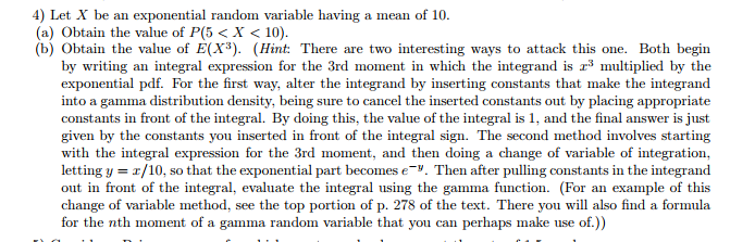 Solved 4) Let X be an exponential random variable having a | Chegg.com