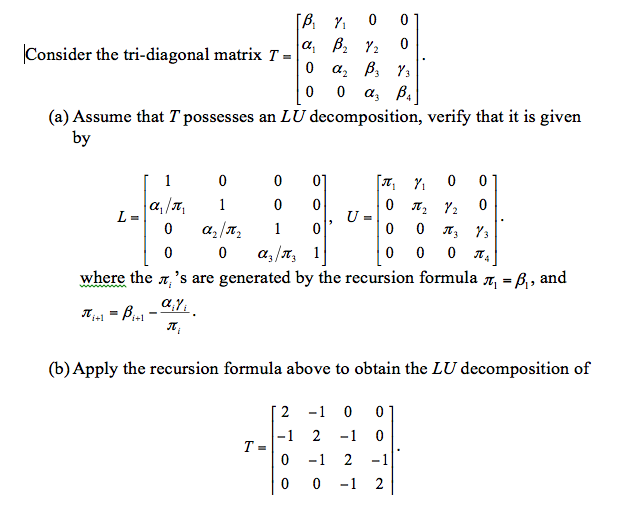 Solved Consider the tri-diagonal matrix T = Assume that T | Chegg.com