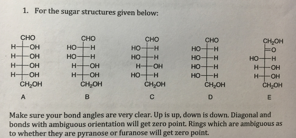 Solved 1. For the sugar structures given below: CHO H-OH CHO | Chegg.com