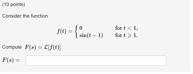 Solved (10 points) Consider the function for t