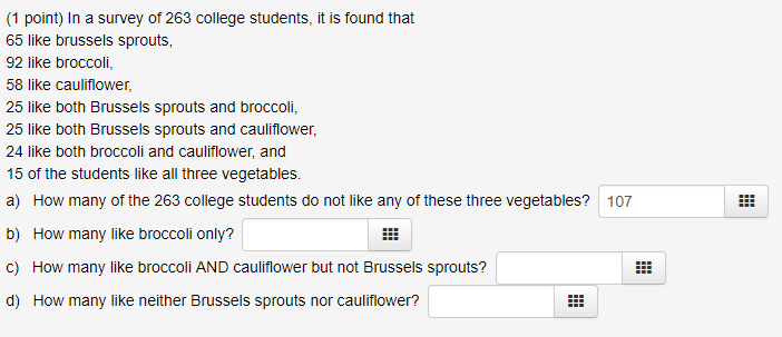 Solved (1 point) In a survey of 263 college students, it is | Chegg.com