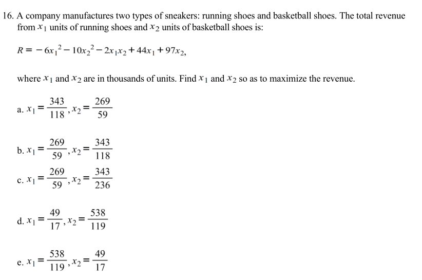 Solved 16. A company manufactures two types of sneakers: | Chegg.com
