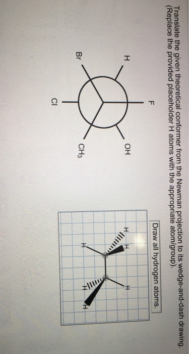 Solved Translate the given theoretical conformer from the | Chegg.com