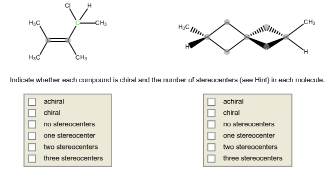 Solved Indicate whether each compound is chiral and the | Chegg.com