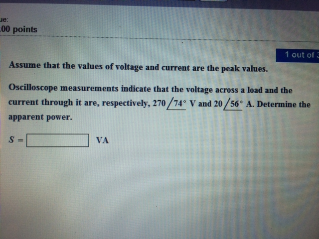 Solved Assume That The Values Of Voltage And Current Are The 