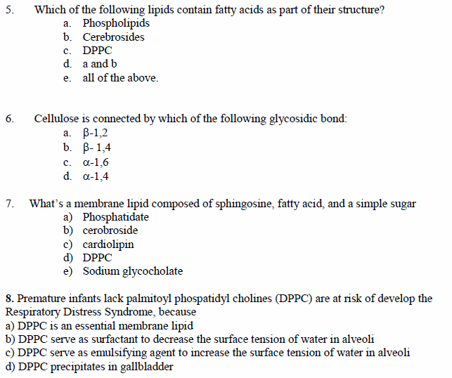 Solved 5. Which of the following lipids contain fatty acids | Chegg.com