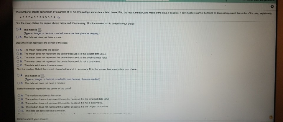 Solved The Number Of Credits Being Taken By A Sample Of 13 Chegg