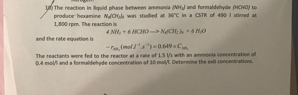 Solved The reaction in liquid phase between ammonia (NHa) | Chegg.com