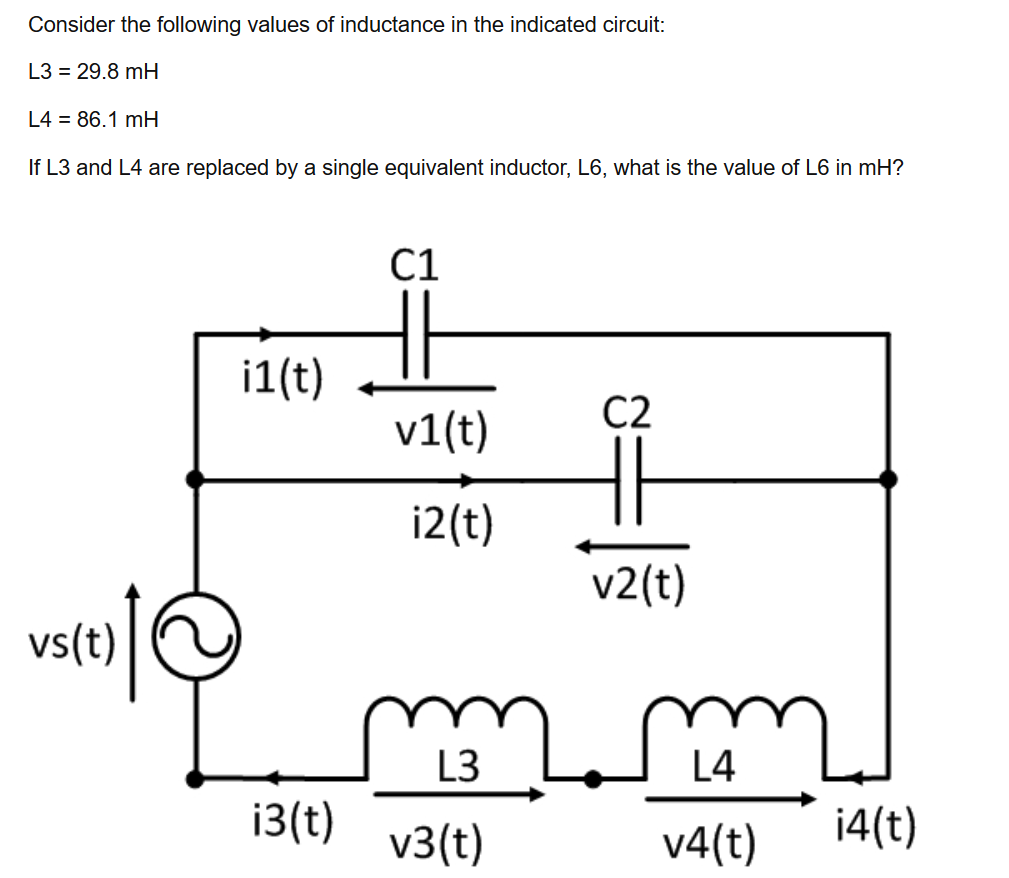 Solved Consider The Following Values Of Inductance In The | Chegg.com