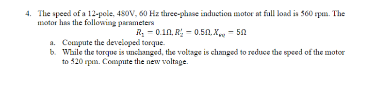 Solved A The syred of l2pldad 5 p h motor has the following | Chegg.com