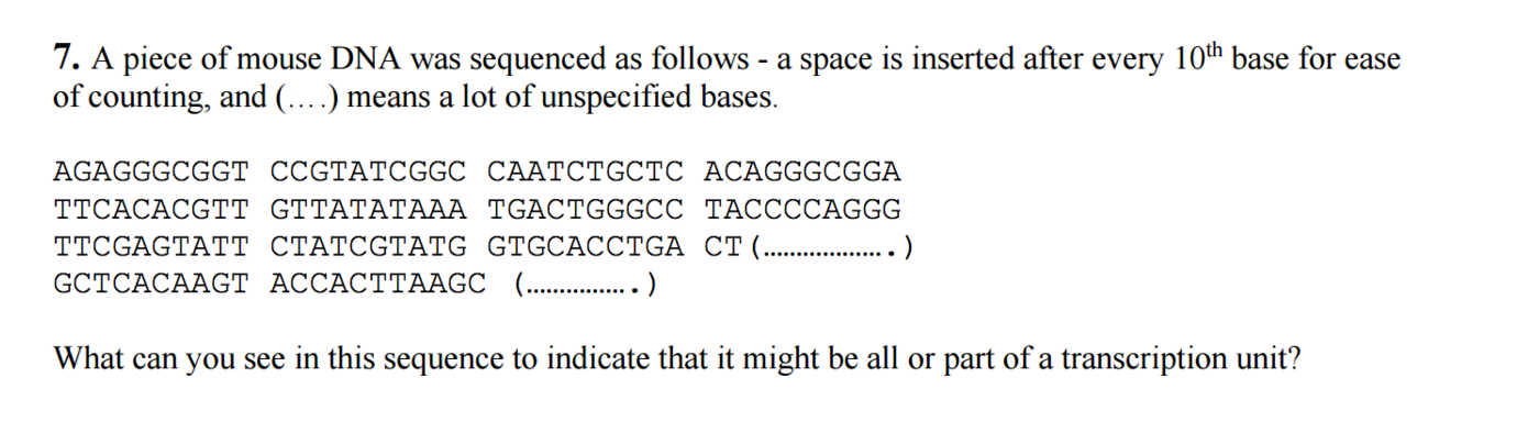 Solved A Piece Of Mouse Dna Was Sequenced As Follows -a 