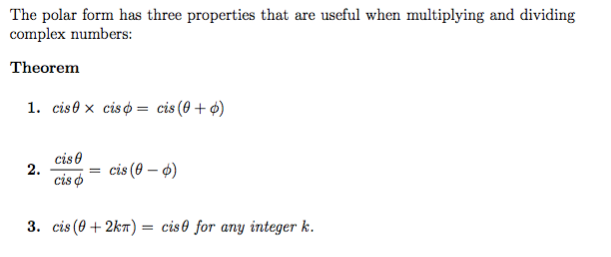 Solved The Polar Form Has Three Properties That Are Useful 