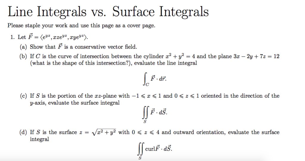 Line Integrals vs. Surface Integrals Please staple | Chegg.com