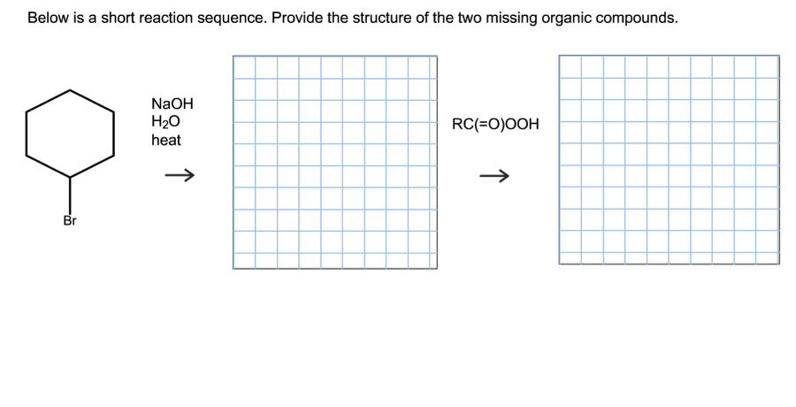 Solved Below Is A Short Reaction Sequence. Provide The | Chegg.com