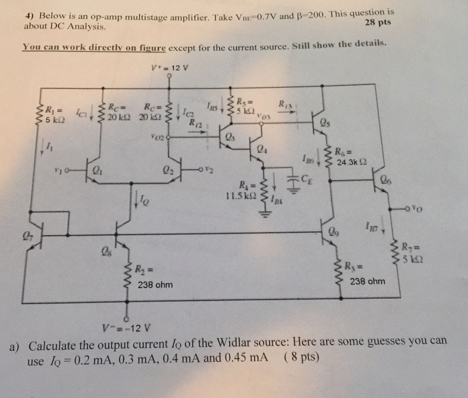 Solved 4 Below Is An Op amp Multistage Amplifier Take VBE Chegg