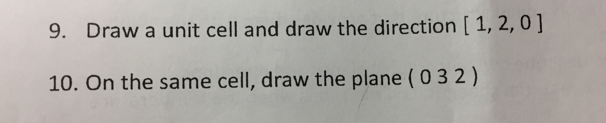 Draw a unit cell and draw the direction [1, 2, 0] On | Chegg.com