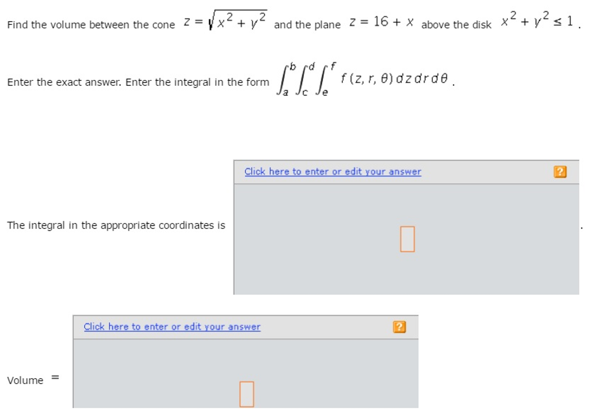 Solved Find the volume between the cone z = Squareroot x^2 +