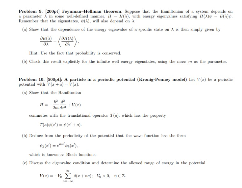 Solved Problem 9. [200pt Feynman-hellman Theorem. Suppose 