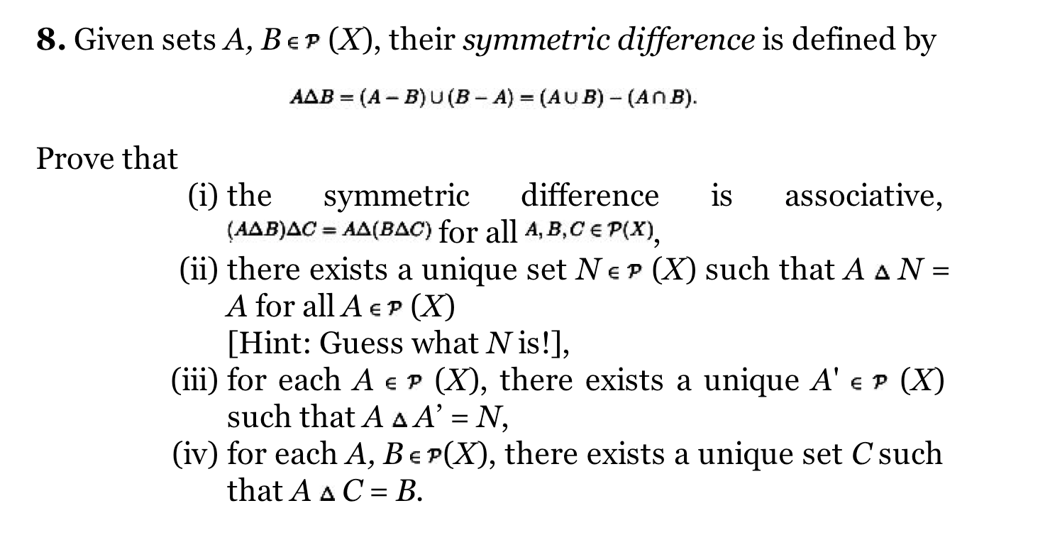 Solved Given Sets A, B P (X), Their Symmetric Difference Is | Chegg.com