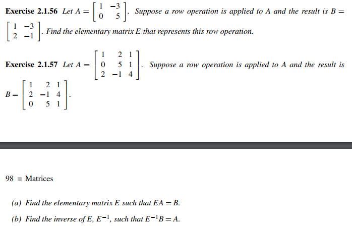 Solved Exercise 2.1.56 Let A Suppose a row operation is Chegg