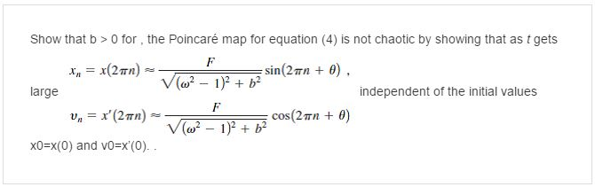 Show that b 0 for. the Poincare map for equation Chegg