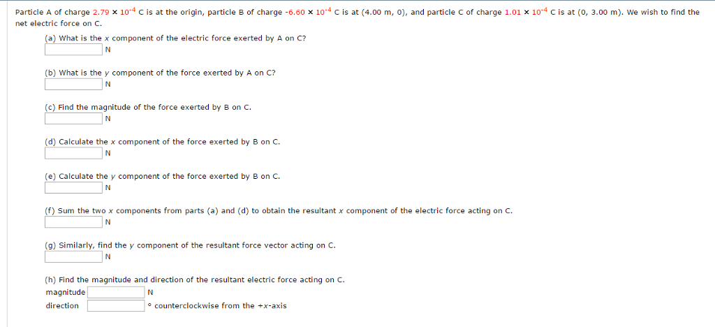 Solved Particle A of charge 2.79 times 10^-4 C is at the | Chegg.com