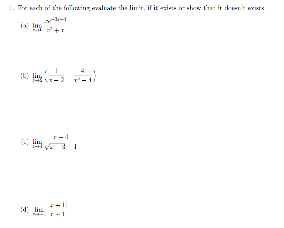 Solved For each of the following evaluate the limit, if it | Chegg.com