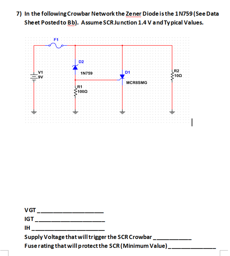 Solved In the following Crowbar Network the Zener Diode is