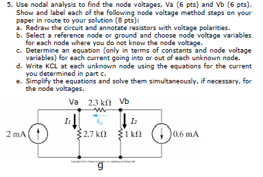 Solved 5. Use nodal analysis to find the node voltages, Va | Chegg.com