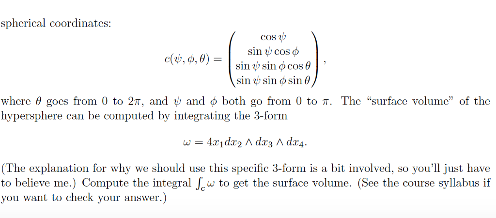 Spherical coordinates: c(psi, phi, theta) = (cos psi | Chegg.com