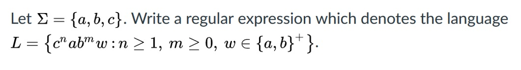 Solved Let Σ {a, b, c). Write a regular expression which | Chegg.com