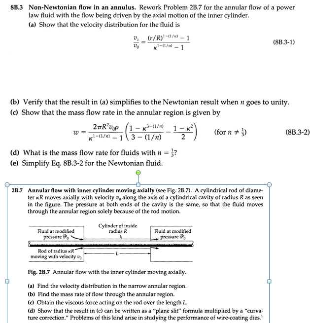 Solved Non-Newtonian flow in an annulus. Rework Problem 2B.7 | Chegg.com