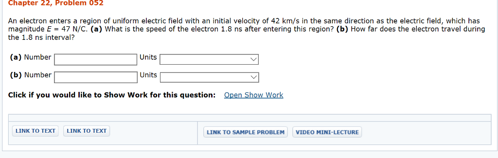 Solved Chapter 22, Problem 052 An electron enters a region | Chegg.com