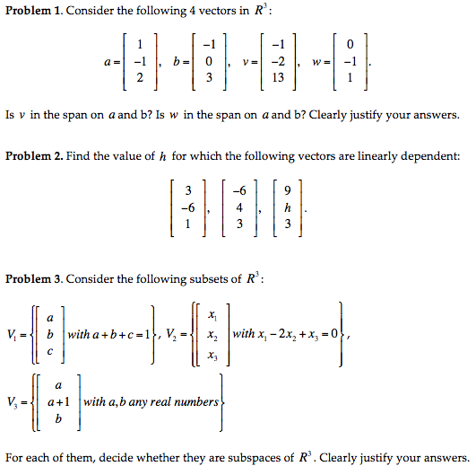 Solved Consider the following 4 vectors in R^3: a = [1 -1 | Chegg.com