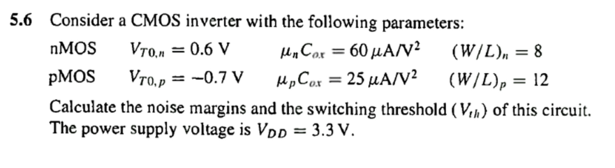 Consider a CMOS inverter with the following | Chegg.com
