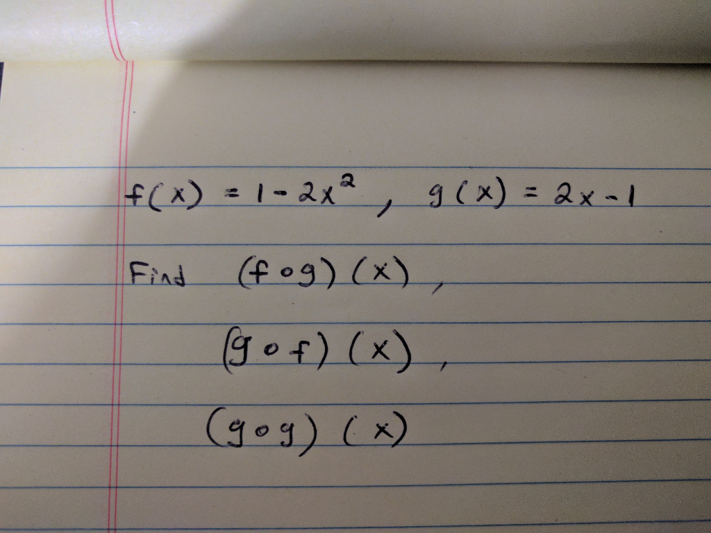 solved-f-x-1-2x-2-g-x-2x-1-find-fog-x-gof-chegg