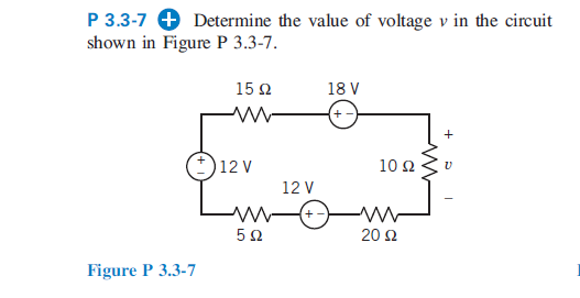 Solved Determine the value of voltage v in the circuit shown | Chegg.com