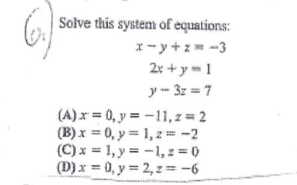 Solved Solve this system of equations: x - y + z = -3 2x + | Chegg.com